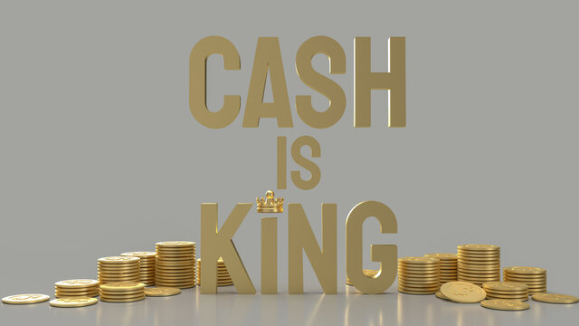 Don’t forget this: cash is king!